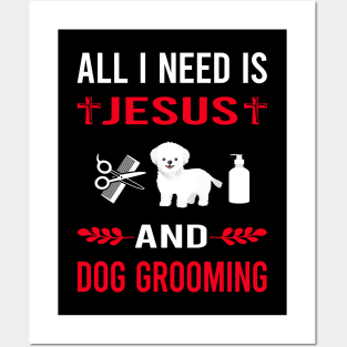 I Need Jesus And Dog Grooming Groomer Posters and Art